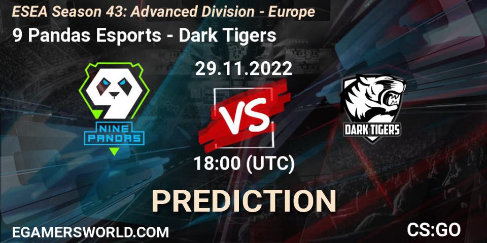 9 Pandas Esports - Dark Tigers: ennuste. 29.11.22, CS2 (CS:GO), ESEA Season 43: Advanced Division - Europe