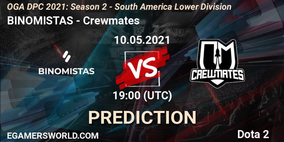 BINOMISTAS - Crewmates: ennuste. 10.05.2021 at 19:15, Dota 2, OGA DPC 2021: Season 2 - South America Lower Division 
