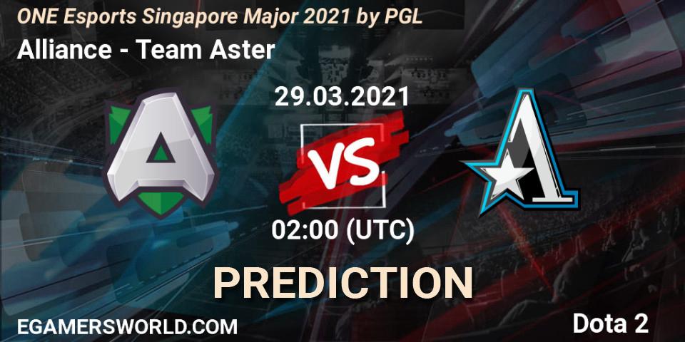 Alliance - Team Aster: ennuste. 29.03.2021 at 02:04, Dota 2, ONE Esports Singapore Major 2021