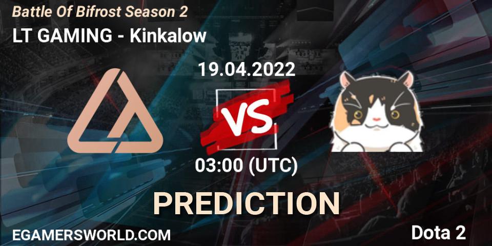 LT GAMING - Kinkalow: ennuste. 19.04.2022 at 03:22, Dota 2, Battle Of Bifrost Season 2