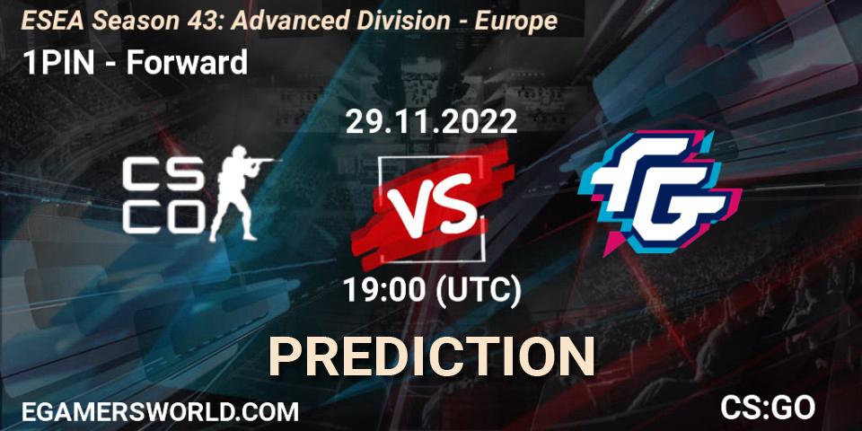 1PIN - Forward: ennuste. 29.11.22, CS2 (CS:GO), ESEA Season 43: Advanced Division - Europe