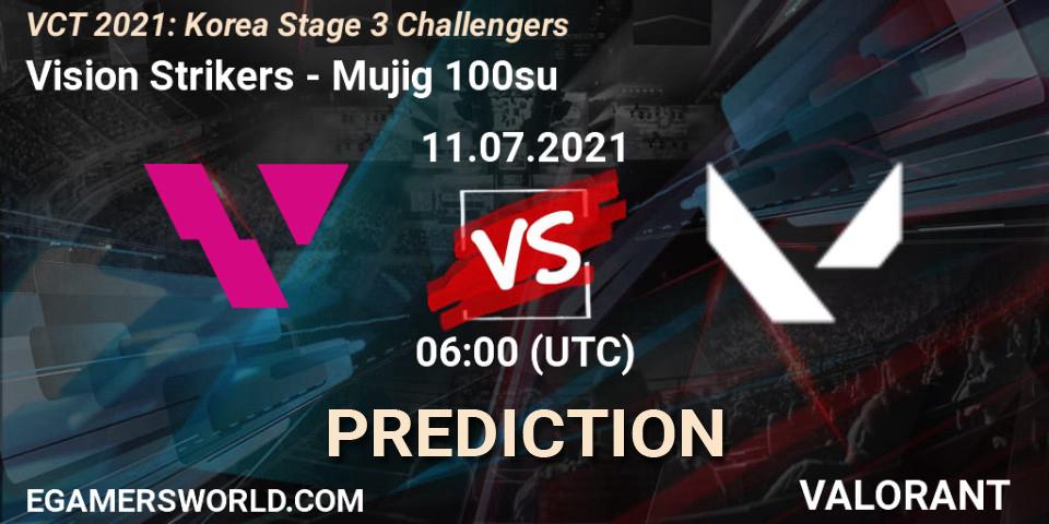 Vision Strikers - Mujig 100su: ennuste. 11.07.2021 at 06:00, VALORANT, VCT 2021: Korea Stage 3 Challengers