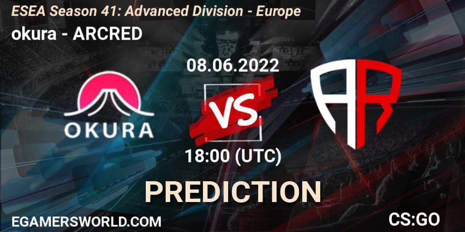 okura - ARCRED: ennuste. 08.06.2022 at 18:00, Counter-Strike (CS2), ESEA Season 41: Advanced Division - Europe