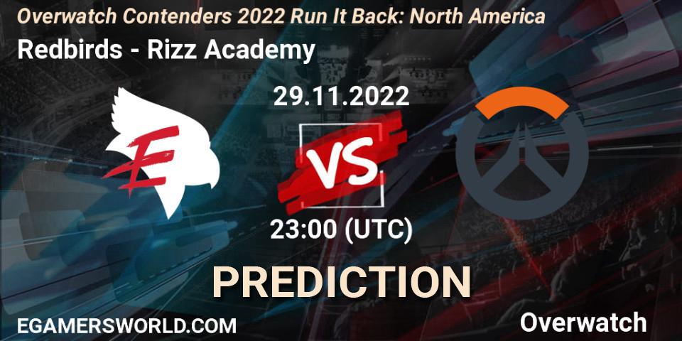 Redbirds - Rizz Academy: ennuste. 08.12.2022 at 23:00, Overwatch, Overwatch Contenders 2022 Run It Back: North America