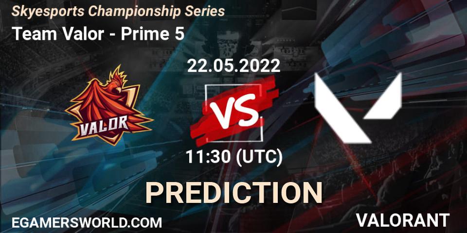 Team Valor - Prime 5: ennuste. 24.05.2022 at 14:30, VALORANT, Skyesports Championship Series