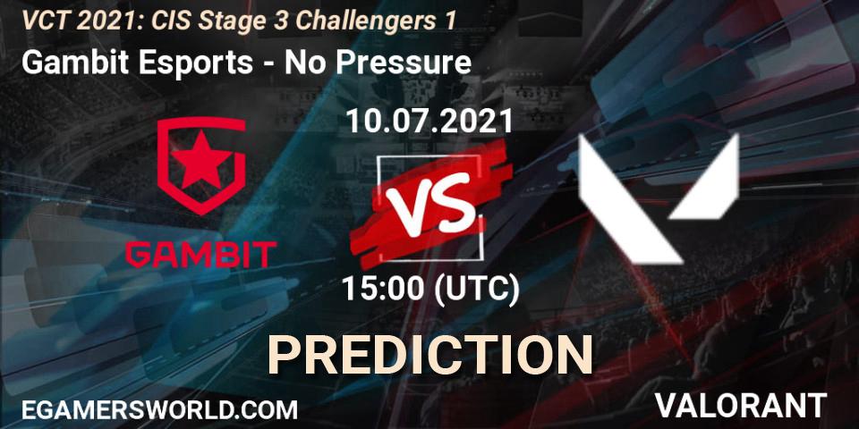 Gambit Esports - No Pressure: ennuste. 10.07.2021 at 15:00, VALORANT, VCT 2021: CIS Stage 3 Challengers 1