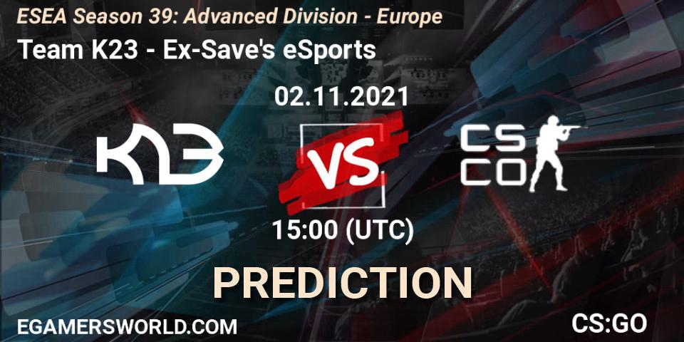 Team K23 - Ex-Save's eSports: ennuste. 02.11.2021 at 15:00, Counter-Strike (CS2), ESEA Season 39: Advanced Division - Europe