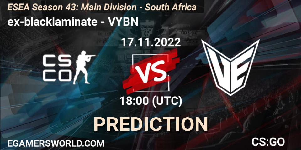 ex-blacklaminate - VYBN: ennuste. 17.11.22, CS2 (CS:GO), ESEA Season 43: Main Division - South Africa