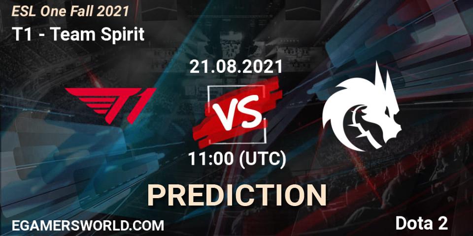 T1 - Team Spirit: ennuste. 21.08.2021 at 11:45, Dota 2, ESL One Fall 2021