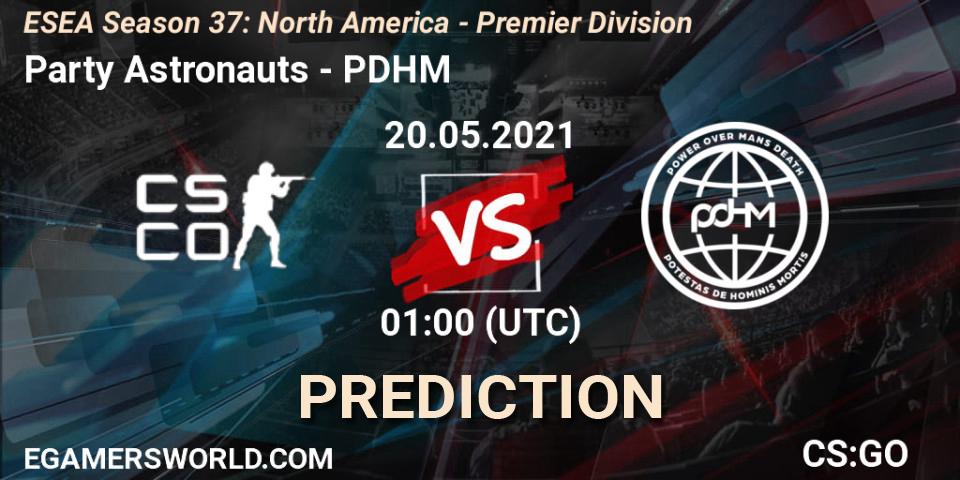 Party Astronauts - PDHM: ennuste. 20.05.2021 at 01:00, Counter-Strike (CS2), ESEA Season 37: North America - Premier Division