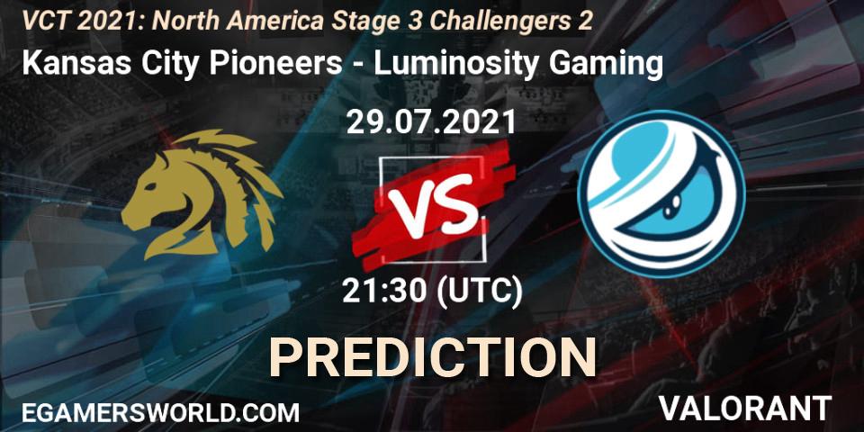 Kansas City Pioneers - Luminosity Gaming: ennuste. 29.07.2021 at 23:00, VALORANT, VCT 2021: North America Stage 3 Challengers 2