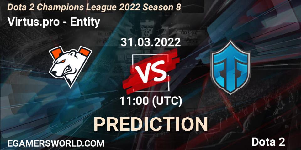 Virtus.pro - Entity: ennuste. 31.03.2022 at 11:00, Dota 2, Dota 2 Champions League 2022 Season 8