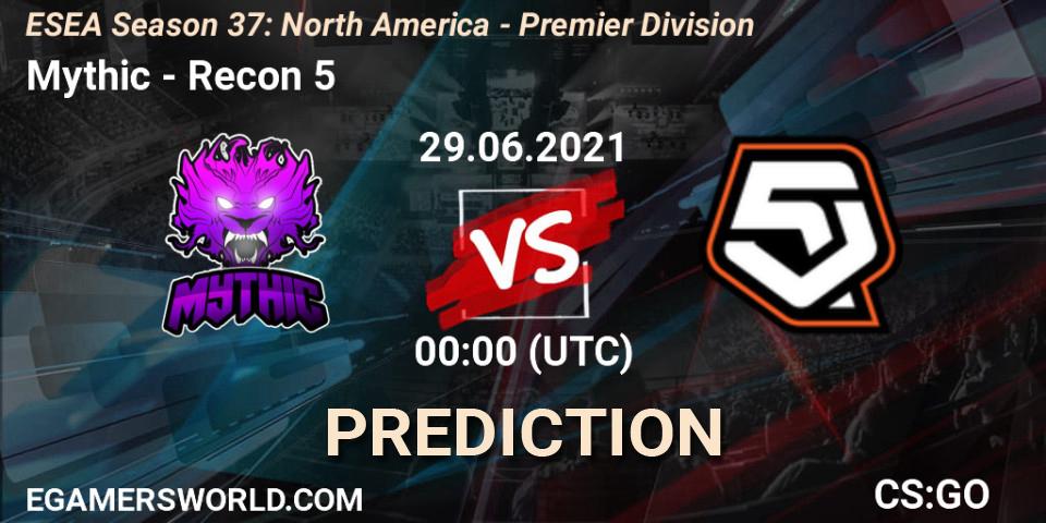 Mythic - Recon 5: ennuste. 29.06.2021 at 00:00, Counter-Strike (CS2), ESEA Season 37: North America - Premier Division