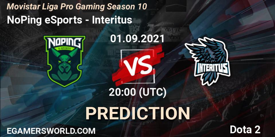 NoPing eSports - Interitus: ennuste. 01.09.2021 at 20:01, Dota 2, Movistar Liga Pro Gaming Season 10