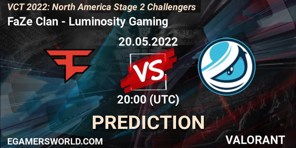 FaZe Clan - Luminosity Gaming: ennuste. 20.05.2022 at 20:10, VALORANT, VCT 2022: North America Stage 2 Challengers