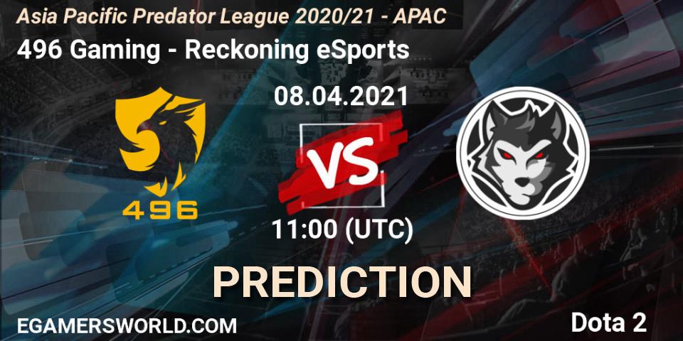 496 Gaming - Reckoning eSports: ennuste. 08.04.2021 at 11:02, Dota 2, Asia Pacific Predator League 2020/21 - APAC