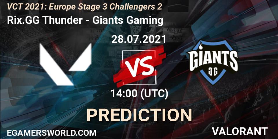 Rix.GG Thunder - Giants Gaming: ennuste. 28.07.2021 at 15:00, VALORANT, VCT 2021: Europe Stage 3 Challengers 2