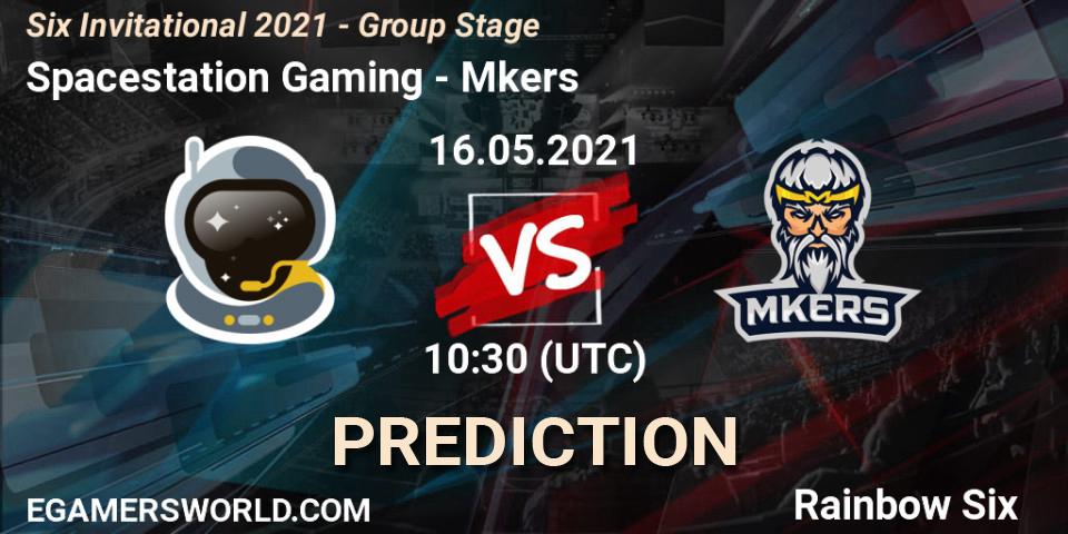 Spacestation Gaming - Mkers: ennuste. 16.05.2021 at 10:30, Rainbow Six, Six Invitational 2021 - Group Stage