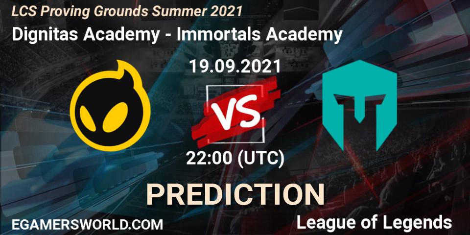 Dignitas Academy - Immortals Academy: ennuste. 19.09.2021 at 22:00, LoL, LCS Proving Grounds Summer 2021