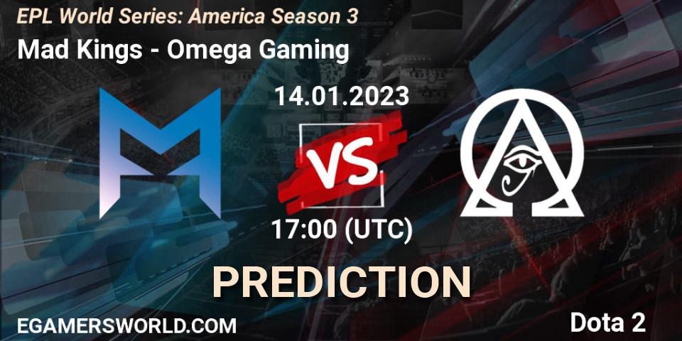 Mad Kings - Omega Gaming: ennuste. 14.01.23, Dota 2, EPL World Series: America Season 3