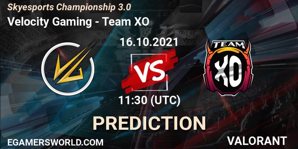 Velocity Gaming - Team XO: ennuste. 16.10.2021 at 11:30, VALORANT, Skyesports Championship 3.0