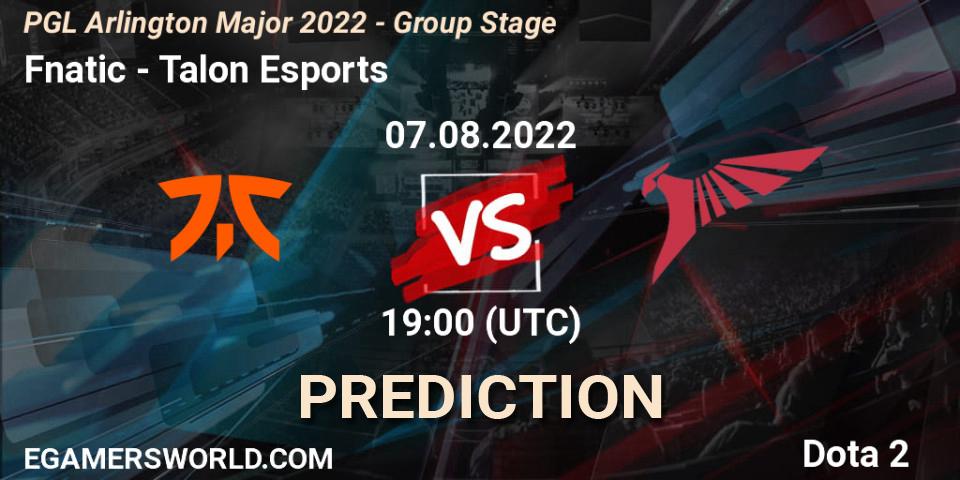 Fnatic - Talon Esports: ennuste. 07.08.2022 at 19:34, Dota 2, PGL Arlington Major 2022 - Group Stage