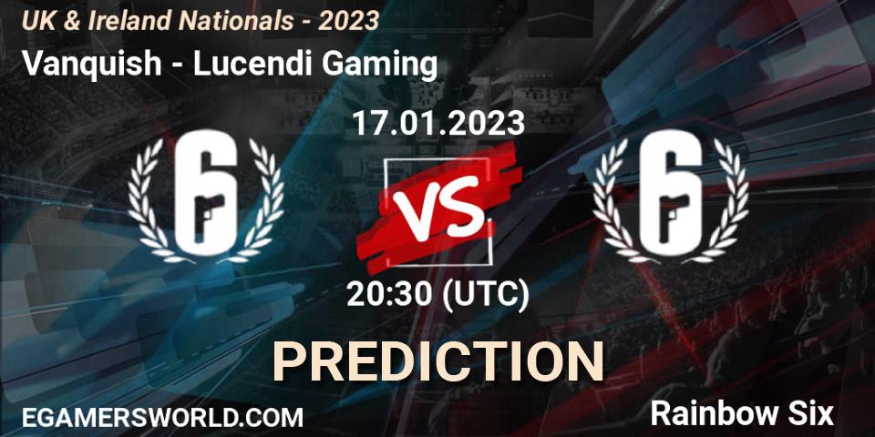 Vanquish - Lucendi Gaming: ennuste. 17.01.2023 at 20:30, Rainbow Six, UK & Ireland Nationals - 2023