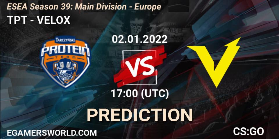 Tarczyński Protein Team - VELOX: ennuste. 02.01.2022 at 17:00, Counter-Strike (CS2), ESEA Season 39: Main Division - Europe