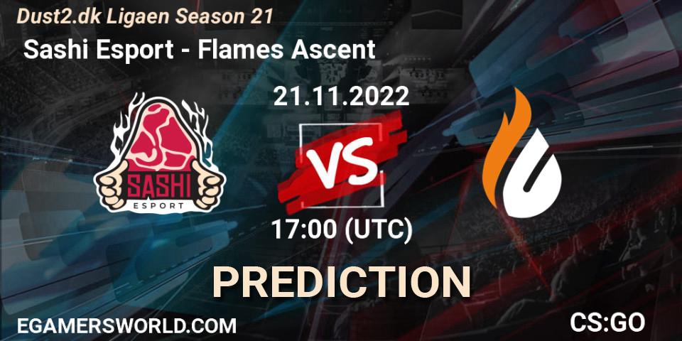  Sashi Esport - Flames Ascent: ennuste. 21.11.2022 at 17:00, Counter-Strike (CS2), Dust2.dk Ligaen Season 21