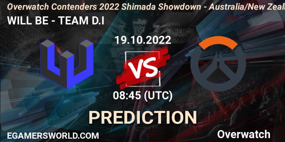 WILL BE - TEAM D.I: ennuste. 19.10.2022 at 08:45, Overwatch, Overwatch Contenders 2022 Shimada Showdown - Australia/New Zealand - October