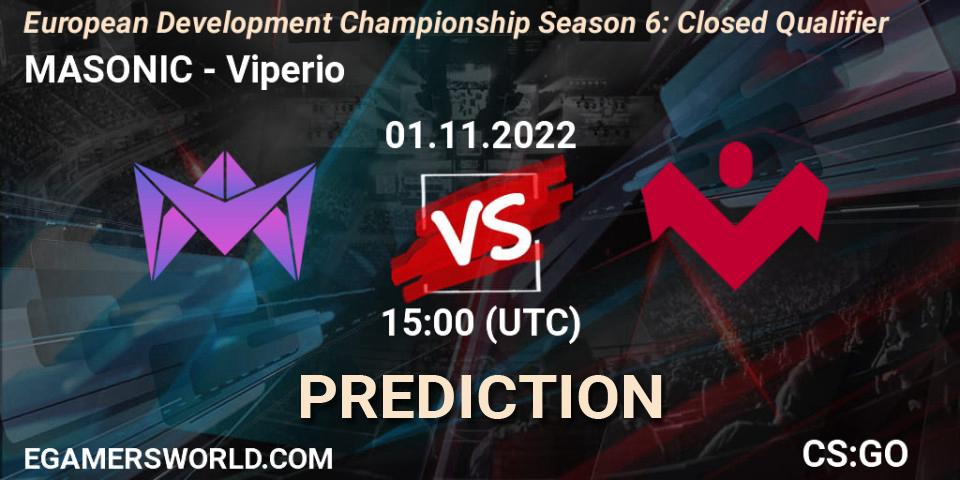 MASONIC - Viperio: ennuste. 01.11.2022 at 15:00, Counter-Strike (CS2), European Development Championship Season 6: Closed Qualifier