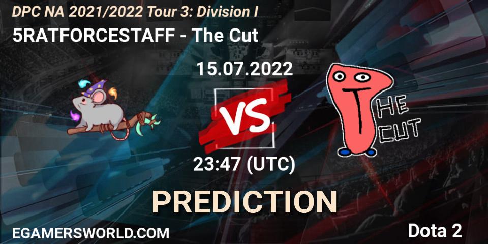 5RATFORCESTAFF - The Cut: ennuste. 15.07.22, Dota 2, DPC NA 2021/2022 Tour 3: Division I