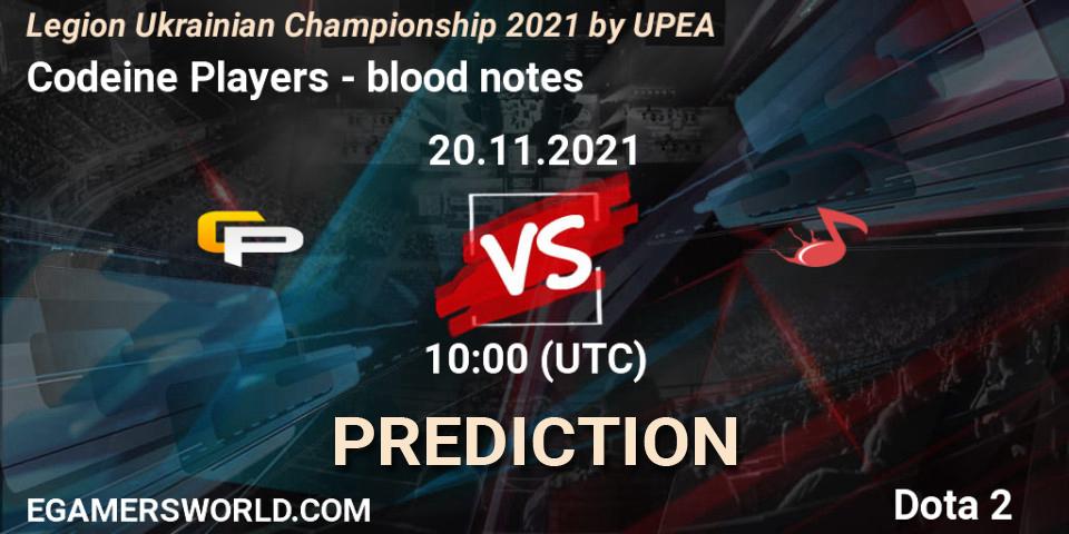 Codeine Players - blood notes: ennuste. 20.11.2021 at 10:05, Dota 2, Legion Ukrainian Championship 2021 by UPEA