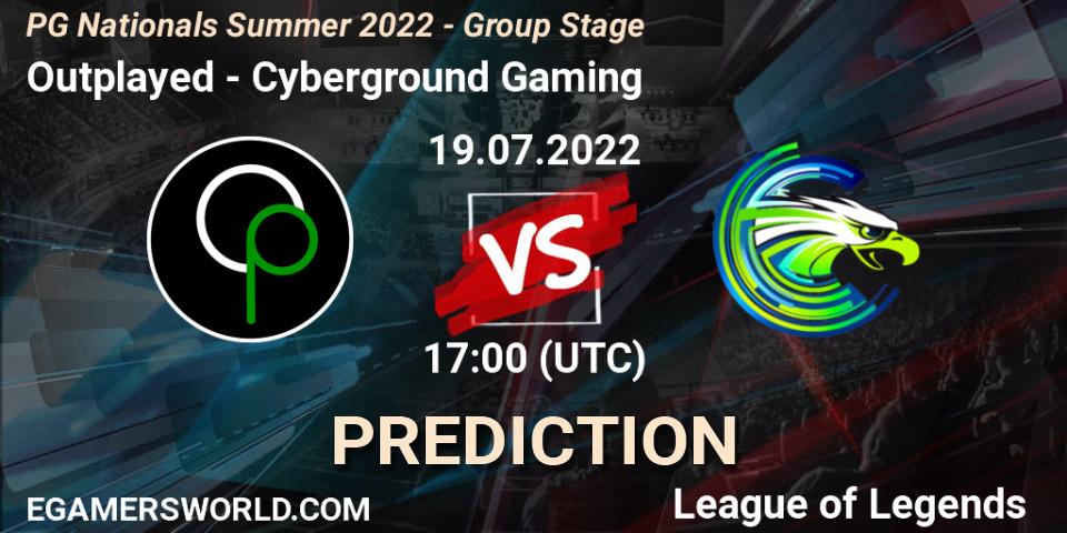 Outplayed - Cyberground Gaming: ennuste. 19.07.2022 at 17:00, LoL, PG Nationals Summer 2022 - Group Stage