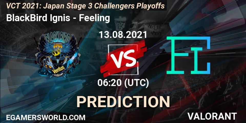 BlackBird Ignis - Feeling: ennuste. 13.08.2021 at 06:50, VALORANT, VCT 2021: Japan Stage 3 Challengers Playoffs