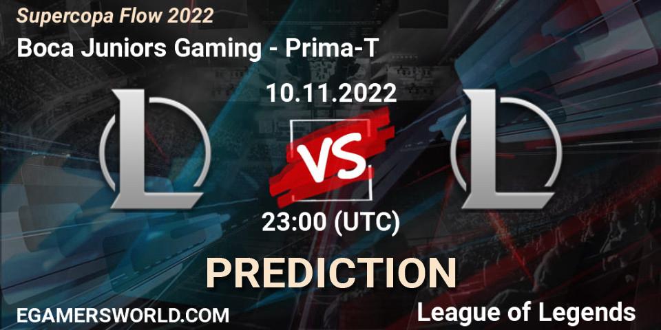 Boca Juniors Gaming - Prima-T: ennuste. 10.11.2022 at 23:30, LoL, Supercopa Flow 2022