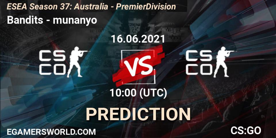 Bandits - munanyo: ennuste. 16.06.2021 at 10:00, Counter-Strike (CS2), ESEA Season 37: Australia - Premier Division