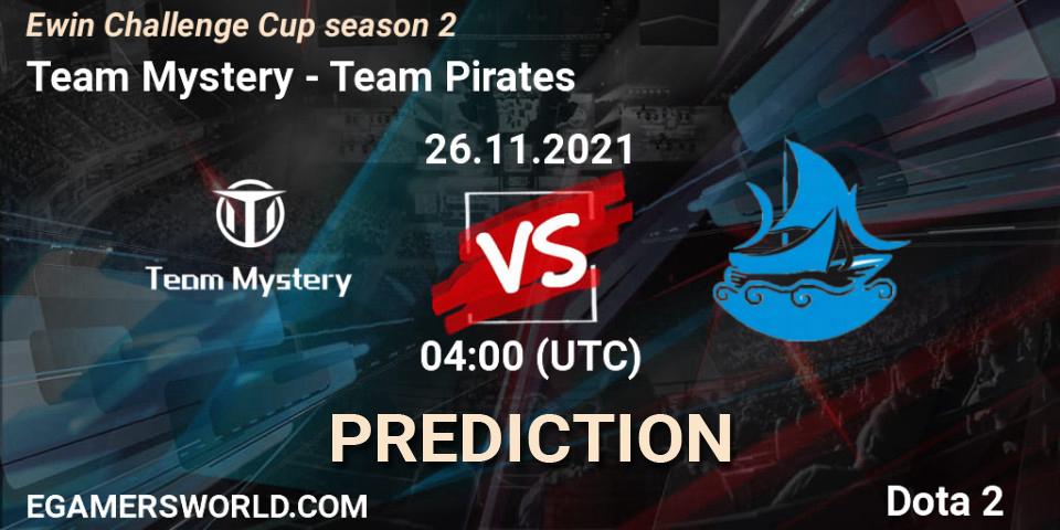 Team Mystery - Team Pirates: ennuste. 26.11.2021 at 04:11, Dota 2, Ewin Challenge Cup season 2