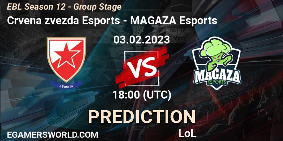 Crvena zvezda Esports - MAGAZA Esports: ennuste. 03.02.2023 at 18:00, LoL, EBL Season 12 - Group Stage