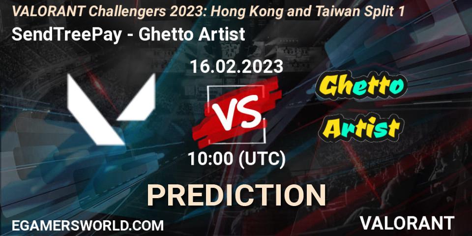 SendTreePay - Ghetto Artist: ennuste. 16.02.2023 at 10:00, VALORANT, VALORANT Challengers 2023: Hong Kong and Taiwan Split 1