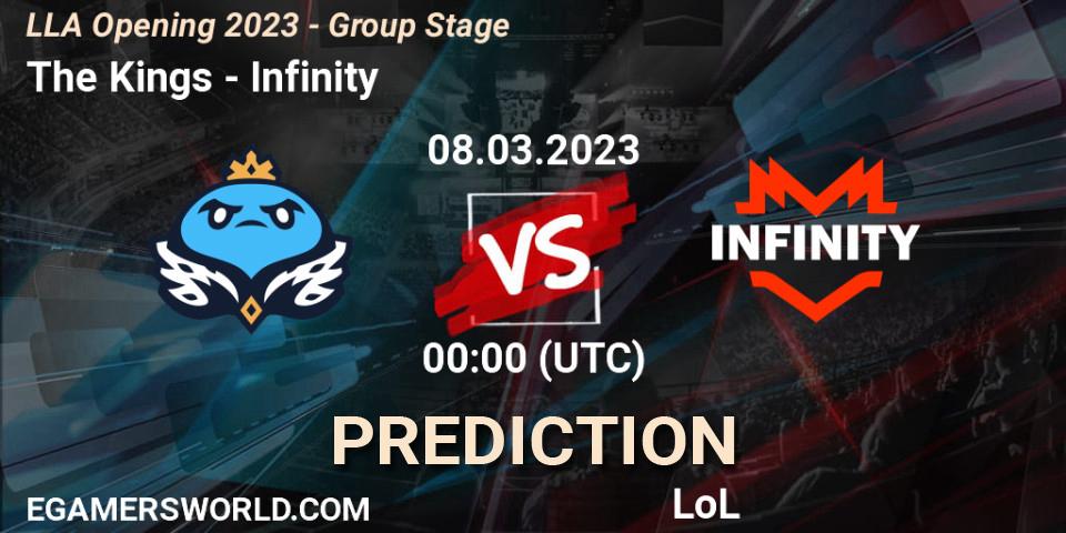 The Kings - Infinity: ennuste. 08.03.2023 at 00:00, LoL, LLA Opening 2023 - Group Stage