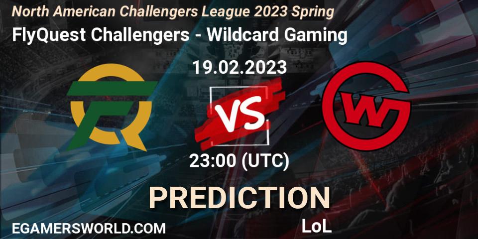 FlyQuest Challengers - Wildcard Gaming: ennuste. 19.02.2023 at 23:00, LoL, NACL 2023 Spring - Group Stage