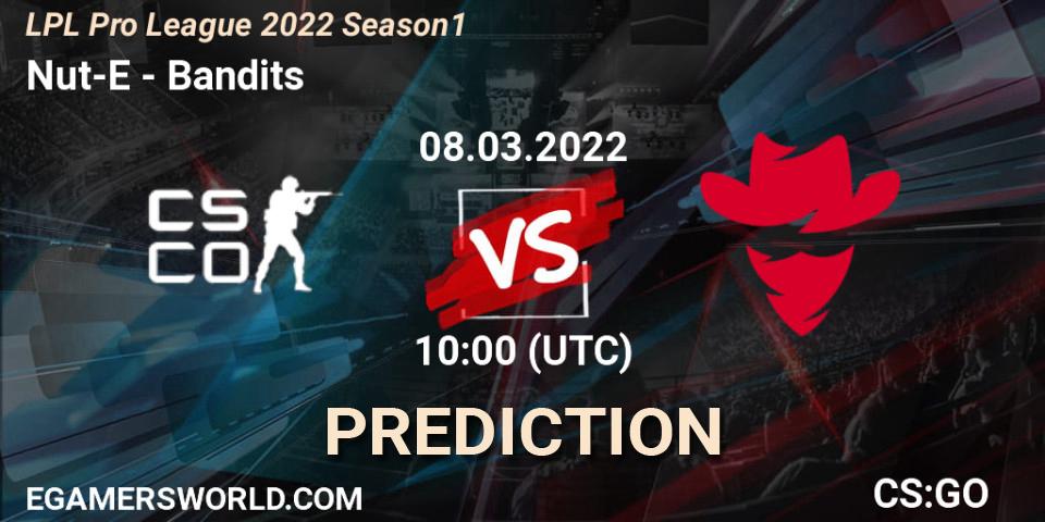 Nut-E Gaming - Bandits: ennuste. 09.03.2022 at 10:00, Counter-Strike (CS2), LPL Pro League 2022 Season 1