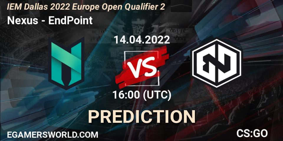 Nexus - EndPoint: ennuste. 14.04.2022 at 16:00, Counter-Strike (CS2), IEM Dallas 2022 Europe Open Qualifier 2