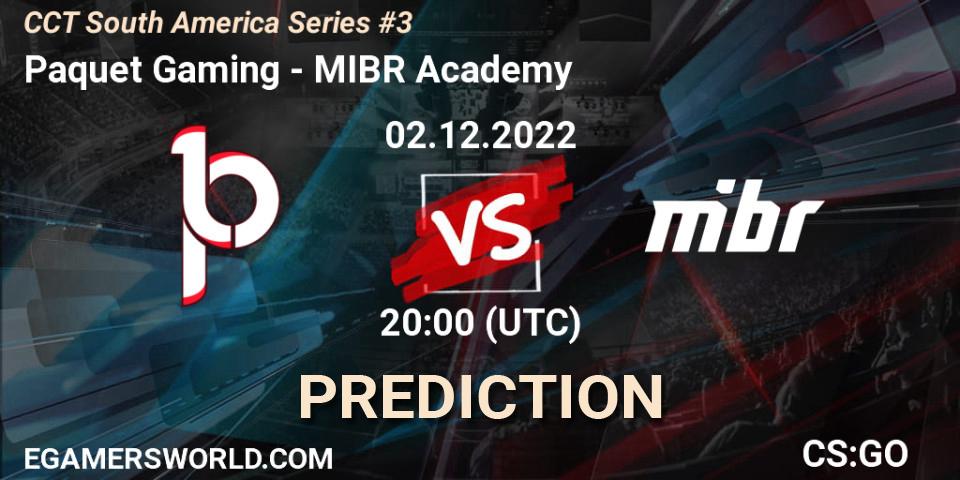 Paquetá Gaming - MIBR Academy: ennuste. 02.12.22, CS2 (CS:GO), CCT South America Series #3