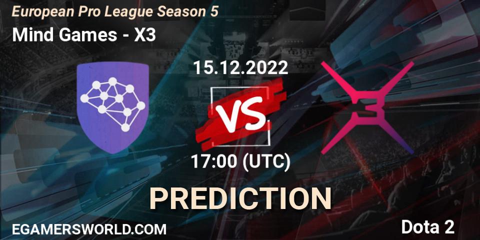 Mind Games - X3: ennuste. 15.12.2022 at 17:15, Dota 2, European Pro League Season 5