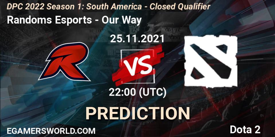 Randoms Esports - Our Way: ennuste. 25.11.2021 at 22:00, Dota 2, DPC 2022 Season 1: South America - Closed Qualifier