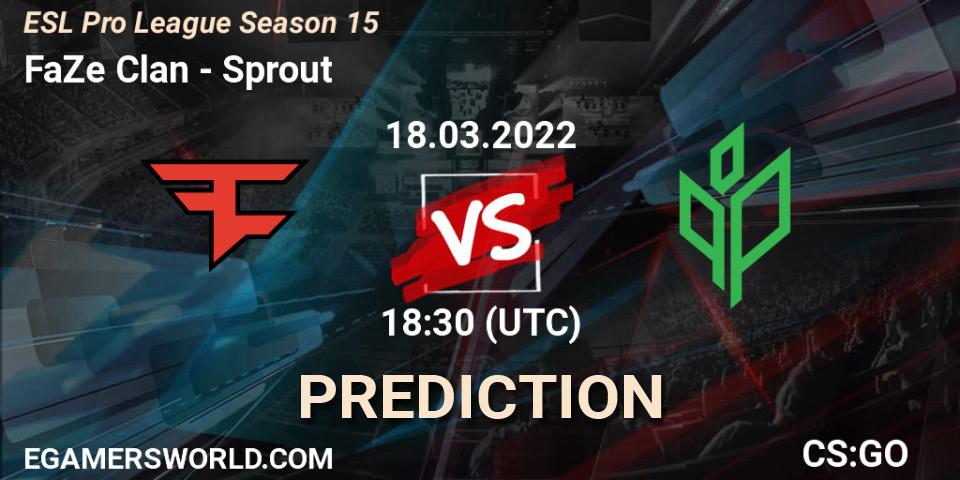 FaZe Clan - Sprout: ennuste. 18.03.2022 at 18:35, Counter-Strike (CS2), ESL Pro League Season 15