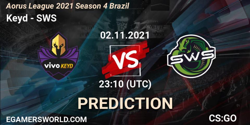 Keyd - SWS: ennuste. 02.11.2021 at 23:10, Counter-Strike (CS2), Aorus League 2021 Season 4 Brazil