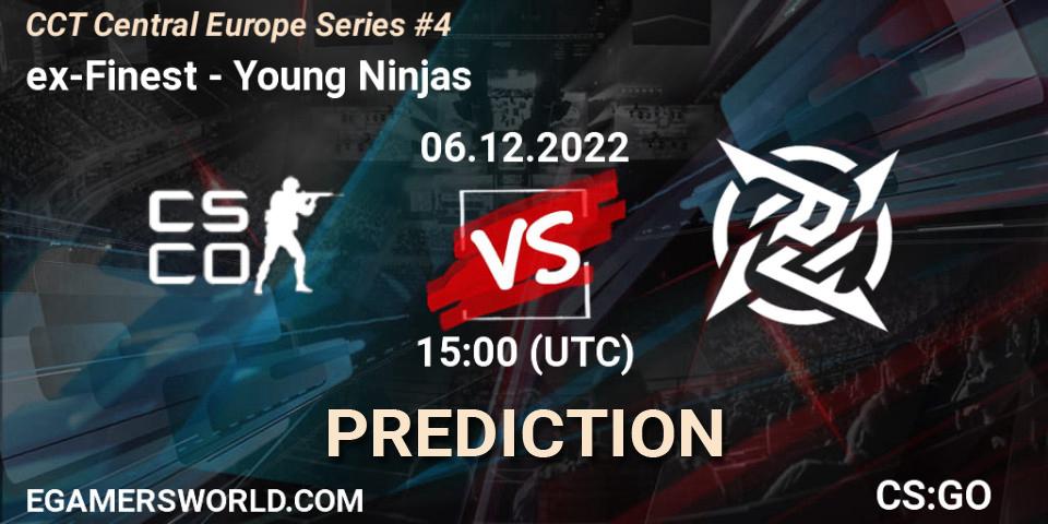 ex-Finest - Young Ninjas: ennuste. 06.12.22, CS2 (CS:GO), CCT Central Europe Series #4